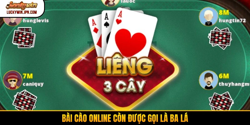 Bài cào online còn được gọi là ba lá