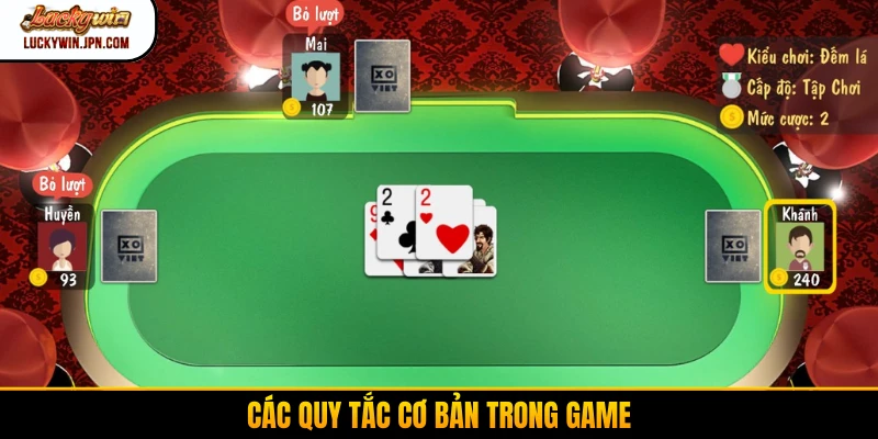 Các quy tắc cơ bản trong game
