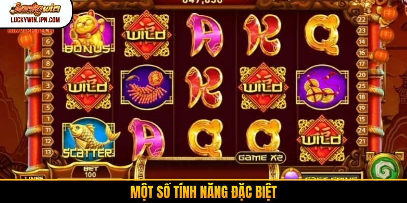 Một số tính năng đặc biệt