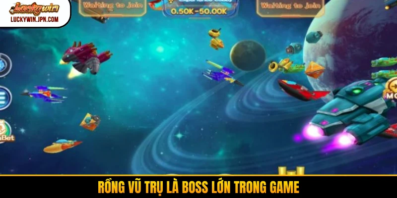 Rồng Vũ Trụ là boss lớn trong game